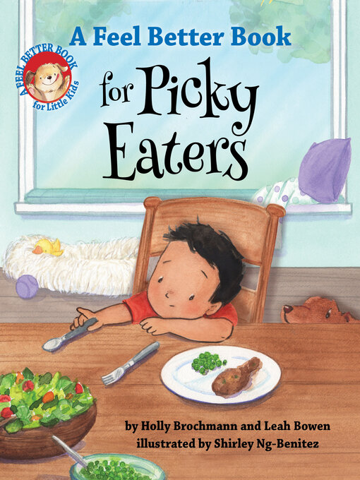 Title details for A Feel Better Book for Picky Eaters by Holly Brochmann - Available